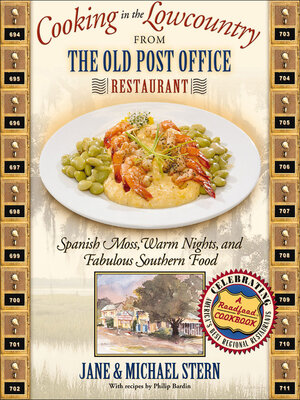 cover image of Cooking in the Lowcountry from the Old Post Office Restaurant